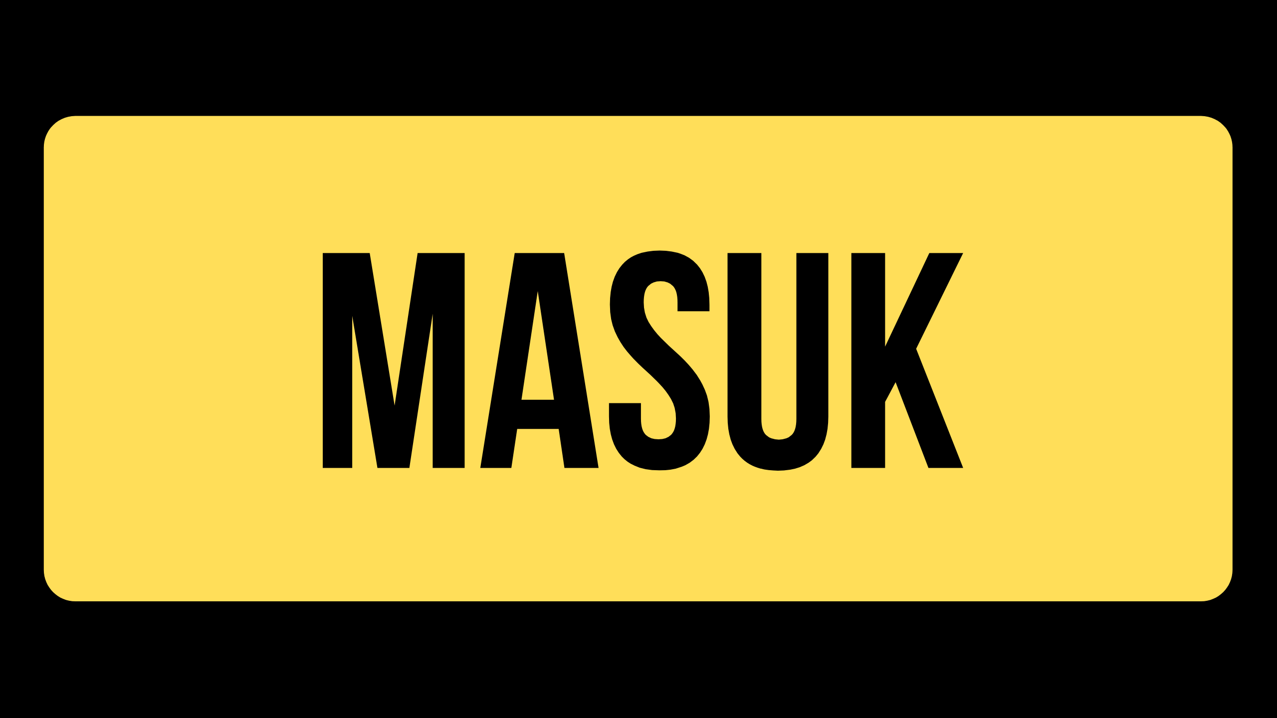 MASUK